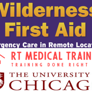 Wilderness First Aid and CPR/AED for University of Chicago